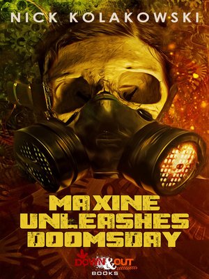 cover image of Maxine Unleashes Doomsday